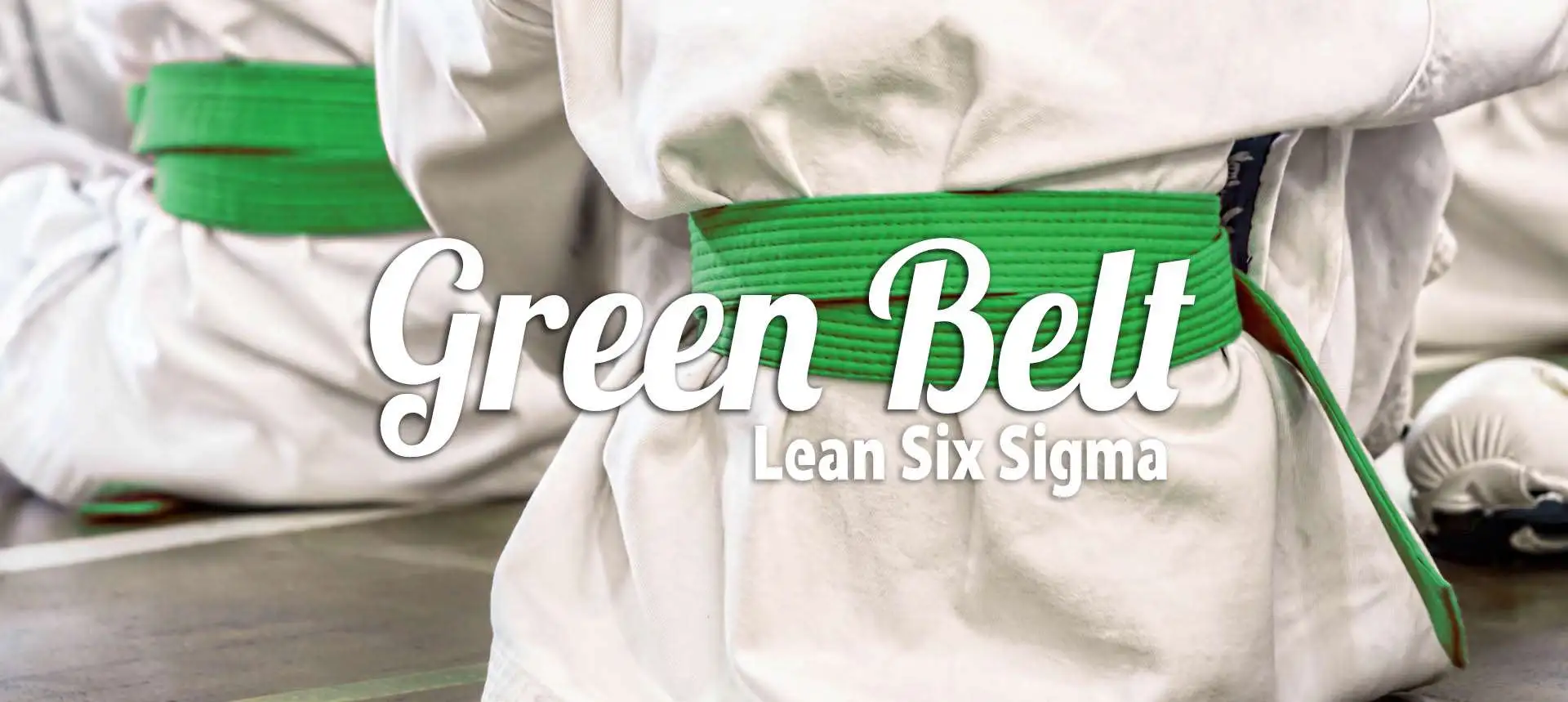 Green Belt Lean Six Sigma
